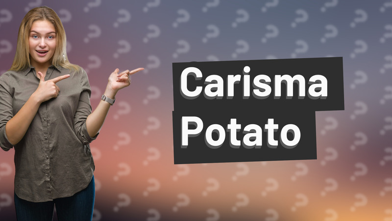 Carisma Potato