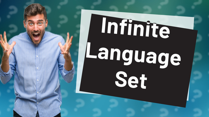 Infinite Language Set