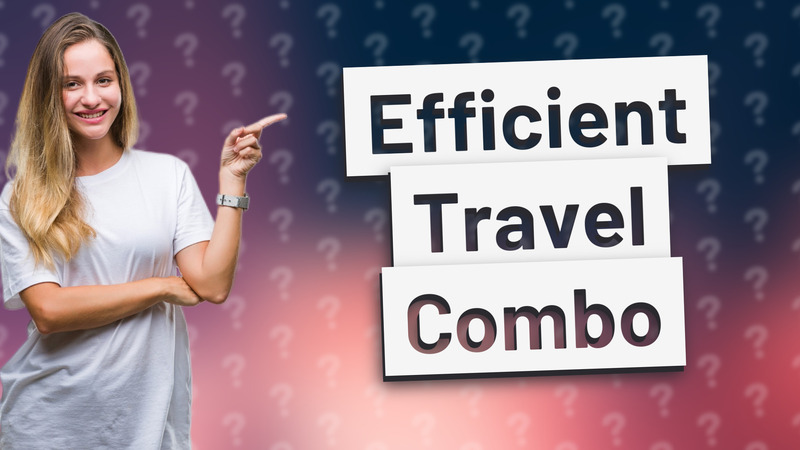 Efficient Travel Combo
