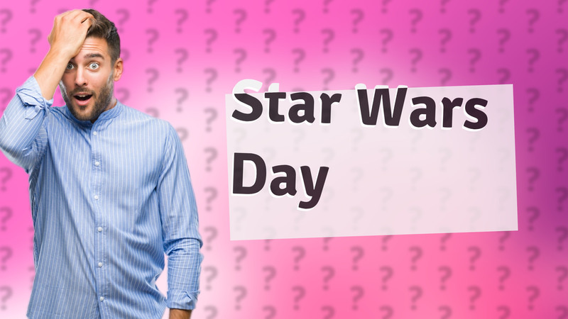 Star Wars Day