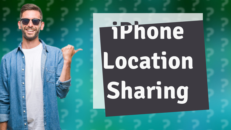 iPhone Location Sharing