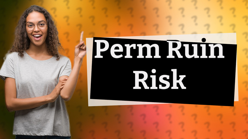 Perm Ruin Risk
