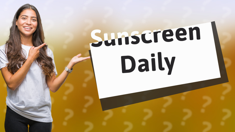 Sunscreen Daily