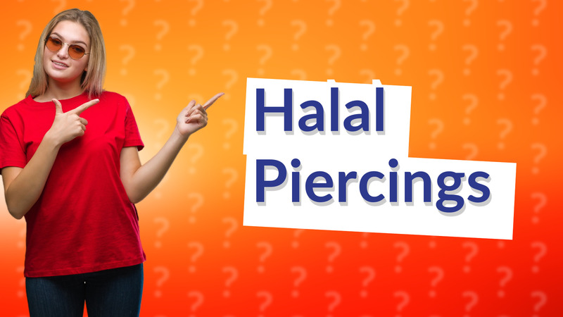 Halal Piercings