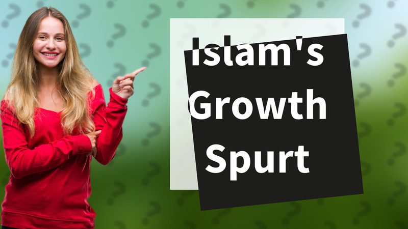 Islam's Growth Spurt
