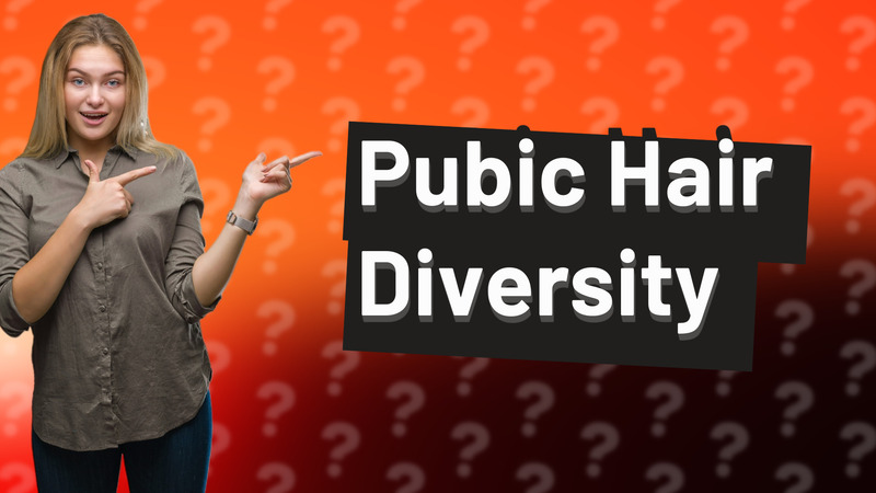 Pubic Hair Diversity