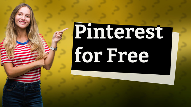Pinterest for Free