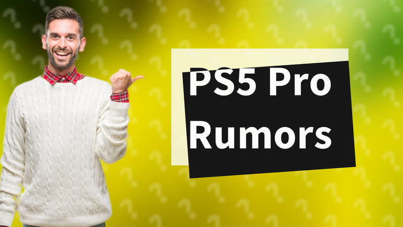 PS5 Pro Rumors