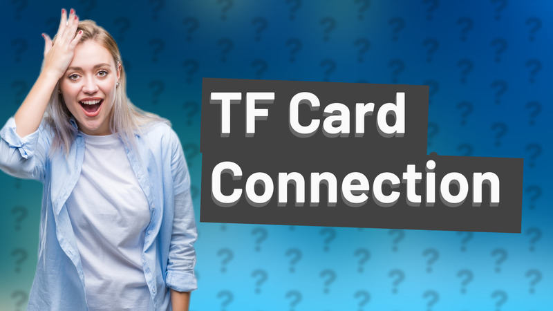 TF Card Connection