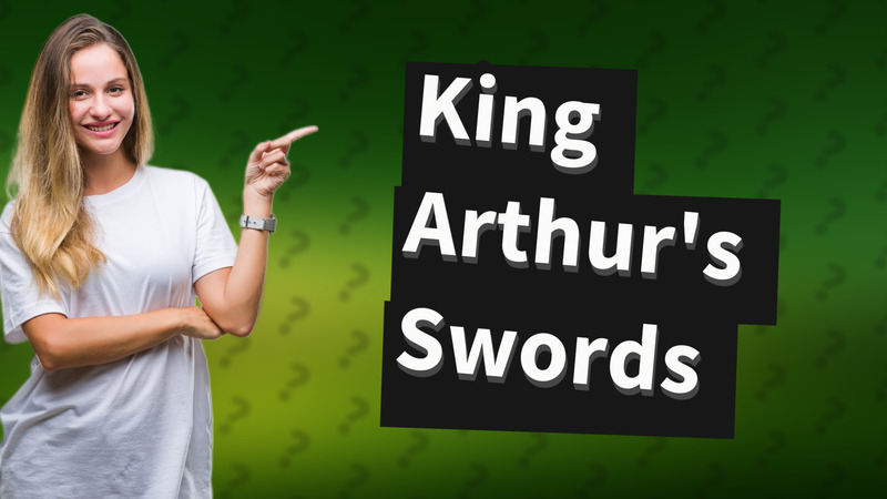 King Arthur's Swords