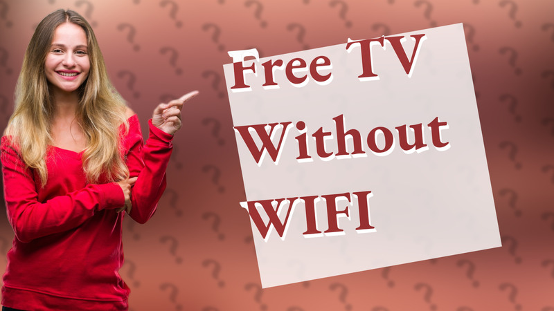 Free TV Without WIFI
