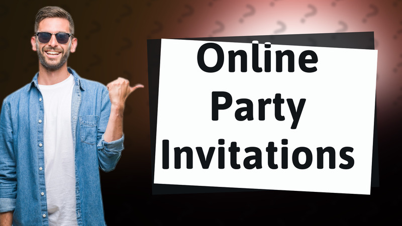 Online Party Invitations