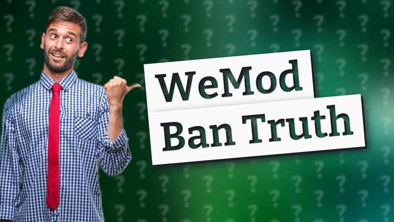 WeMod Ban Truth