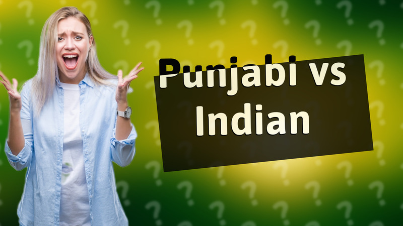Punjabi vs Indian
