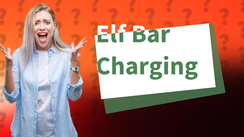 Elf Bar Charging