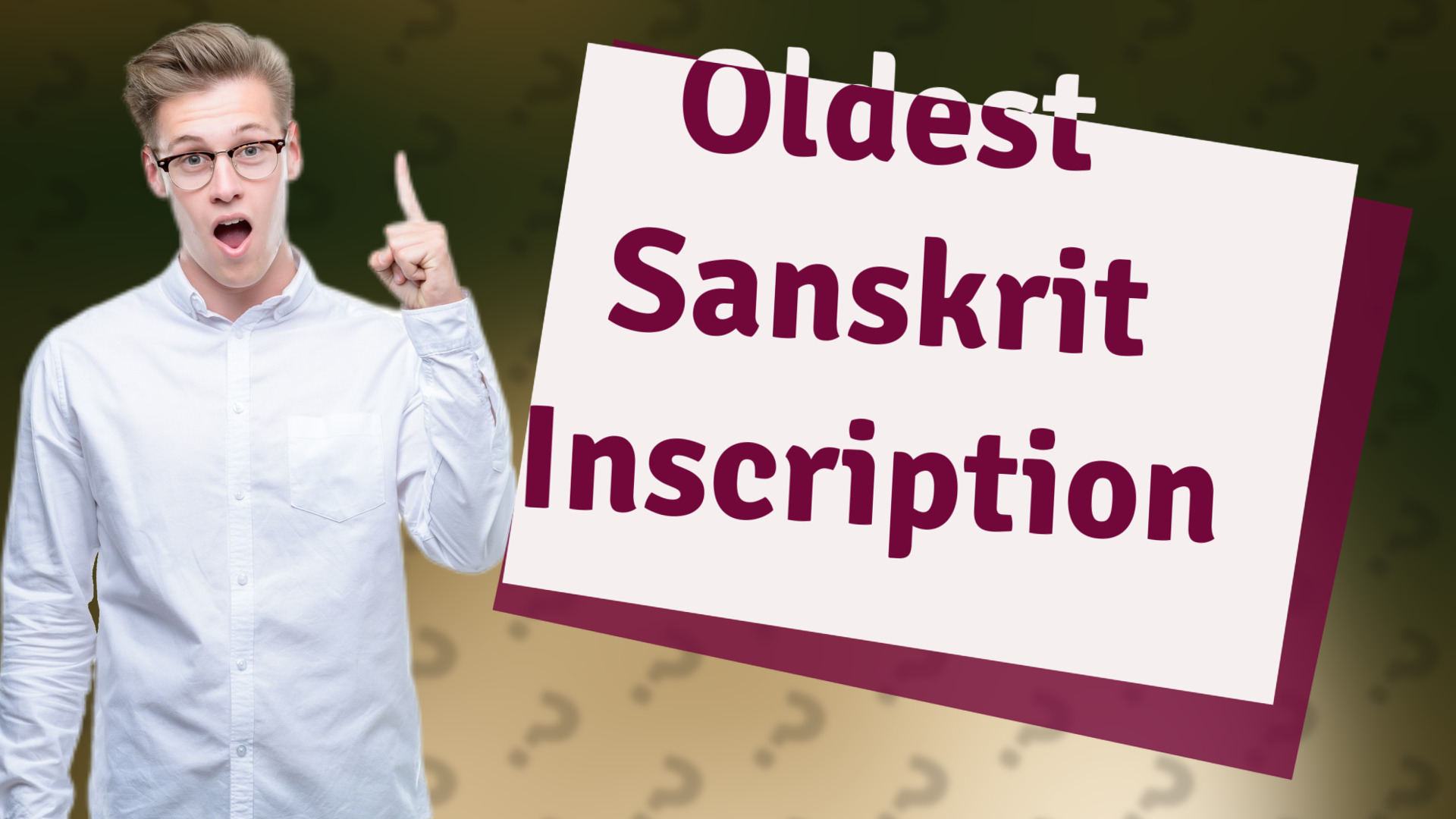 Oldest Sanskrit Inscription