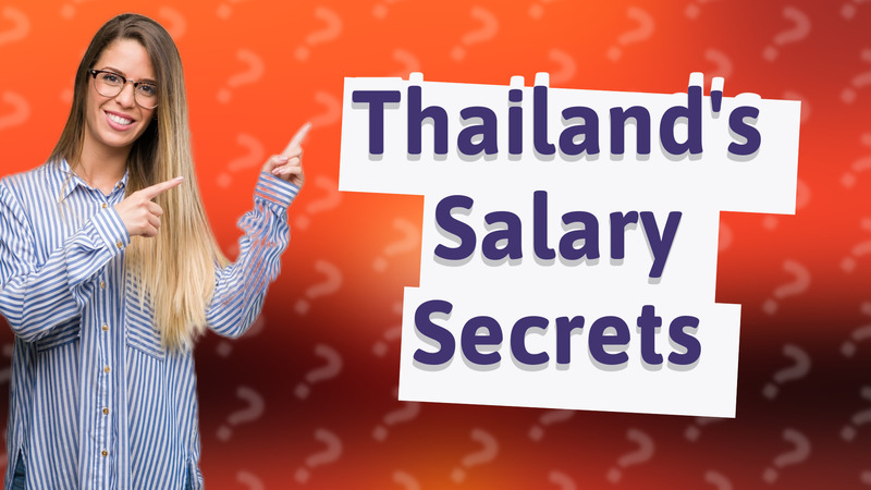 Thailand's Salary Secrets