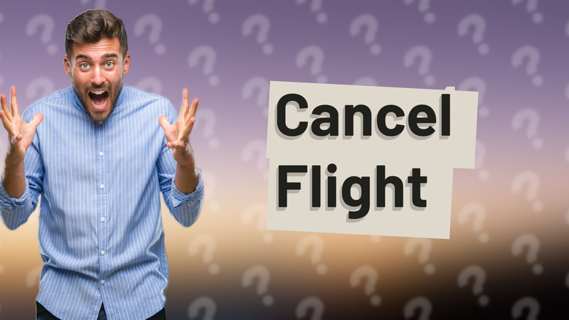 Cancel Flight