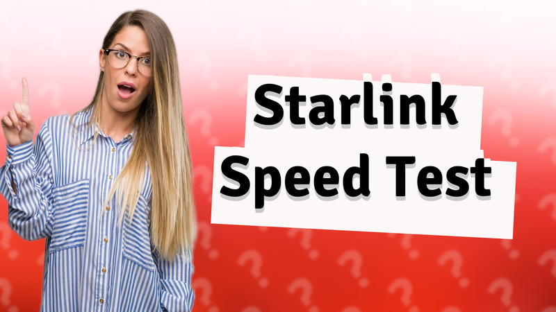 Starlink Speed Test