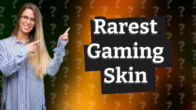 Rarest Gaming Skin