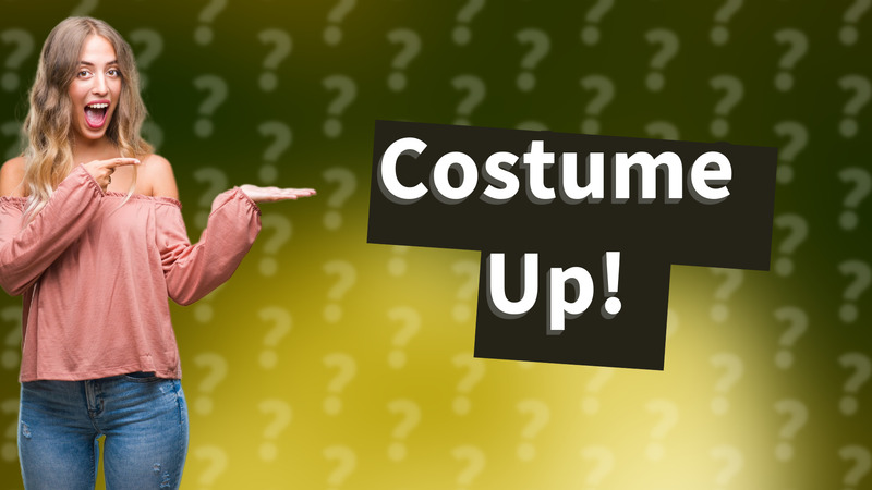 Costume Up!
