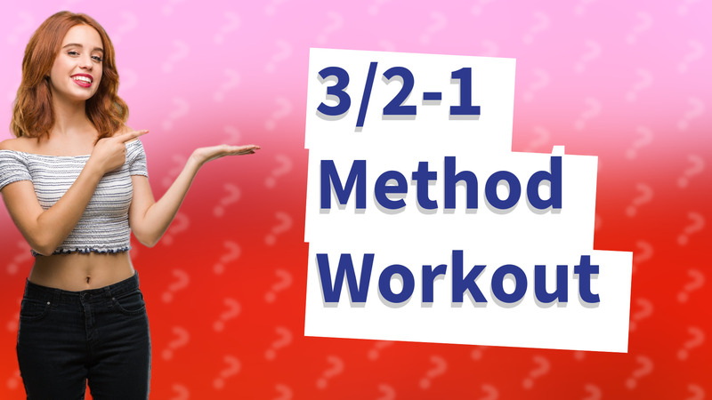 3/2-1 Method Workout