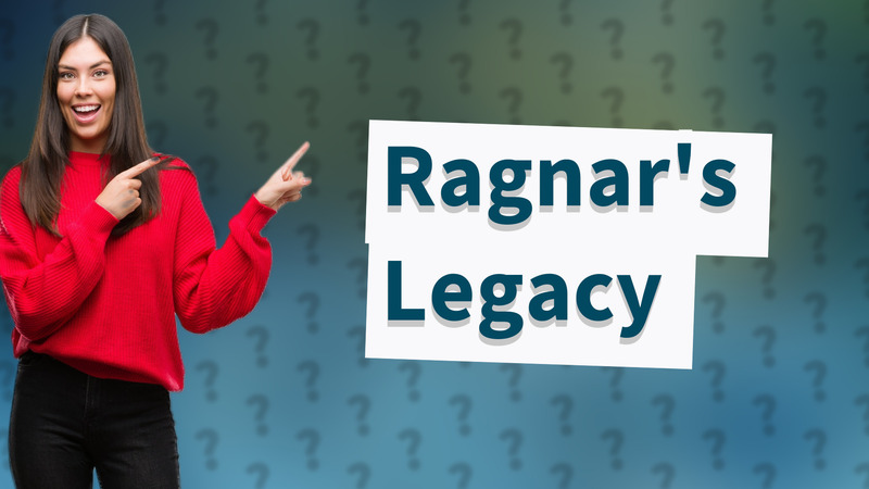Ragnar's Legacy
