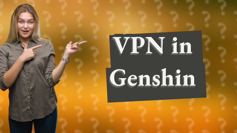 VPN in Genshin