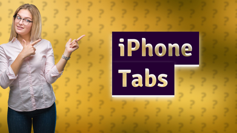 iPhone Tabs