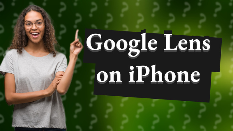 Google Lens on iPhone