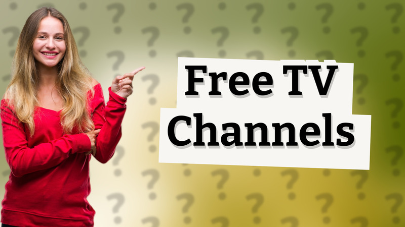 Free TV Channels