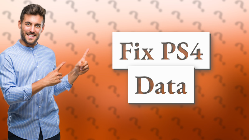 Fix PS4 Data
