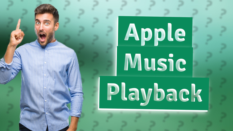 Apple Music Playback