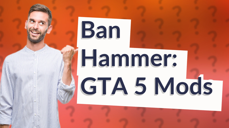 Ban Hammer: GTA 5 Mods