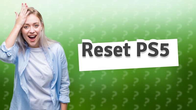 Reset PS5