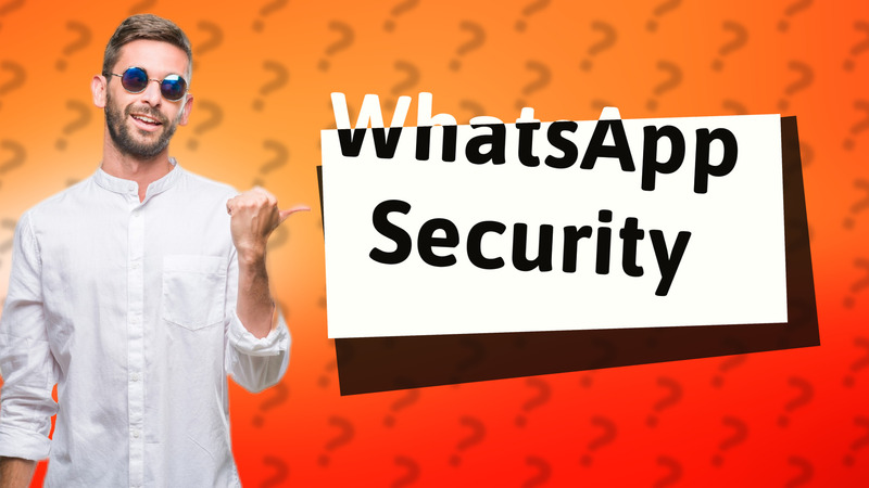 WhatsApp Security