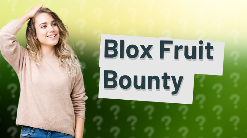 Blox Fruit Bounty
