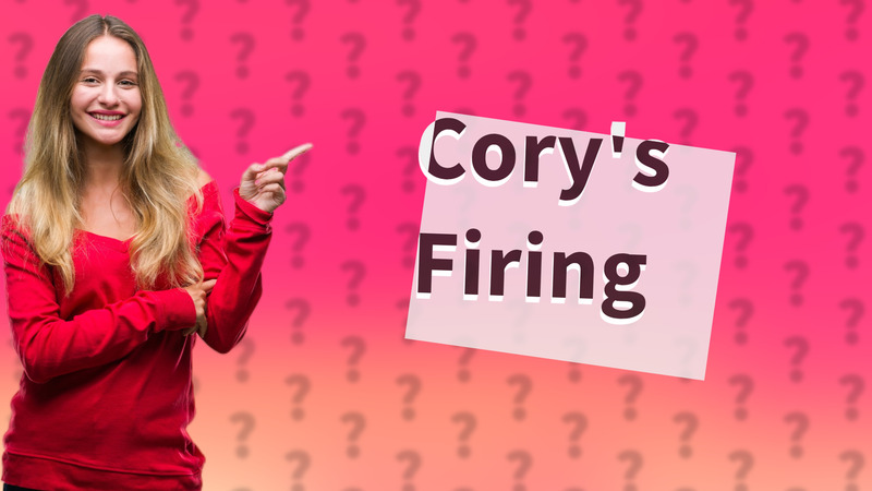 Cory's Firing