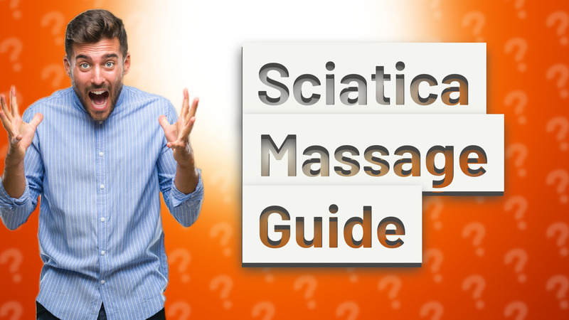 Sciatica Massage Guide