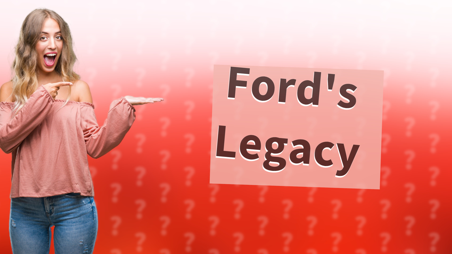 Ford's Legacy
