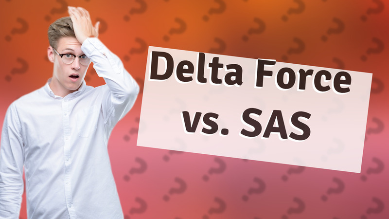 Delta Force vs. SAS