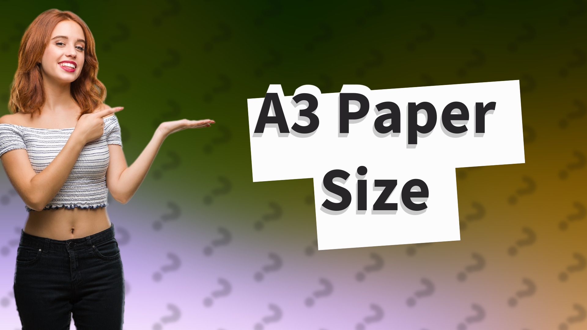 A3 Paper Size