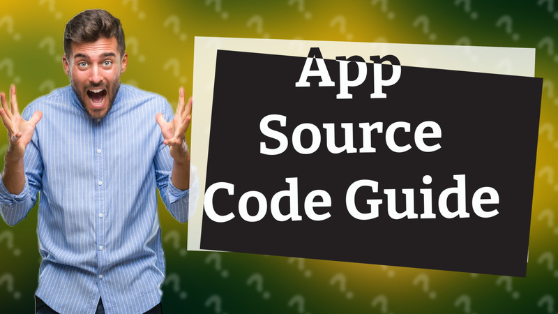 App Source Code Guide