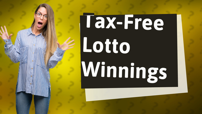 Tax-Free Lotto Winnings