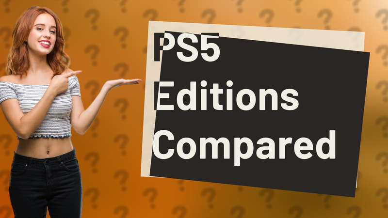 PS5 Editions Compared