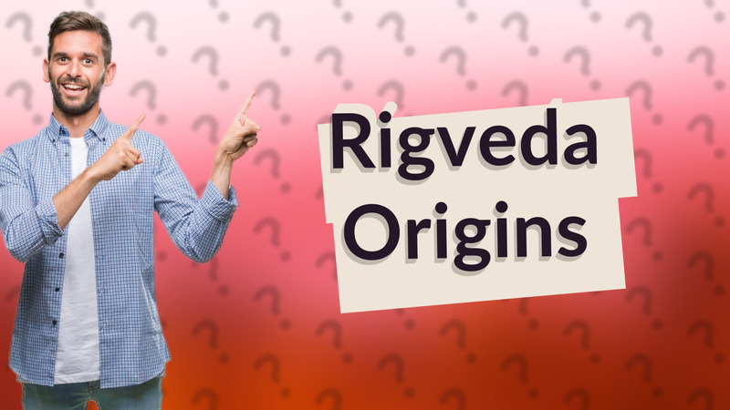 Rigveda Origins