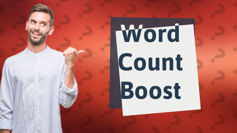 Word Count Boost