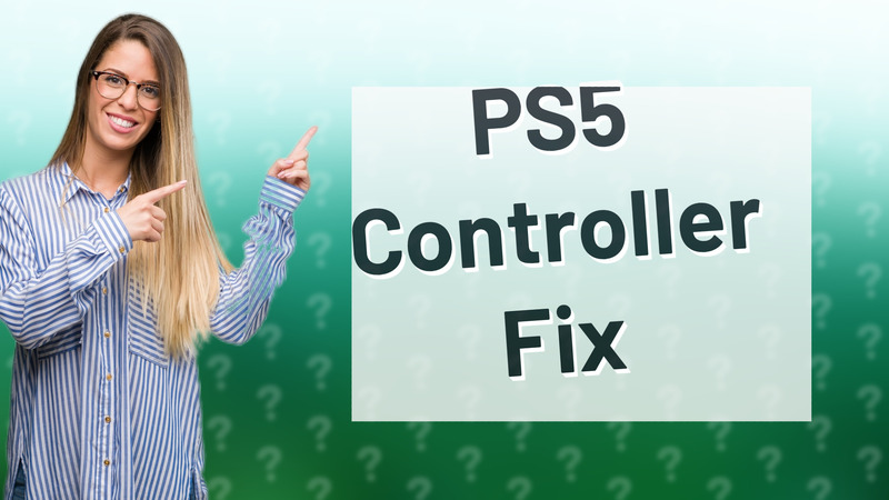 PS5 Controller Fix