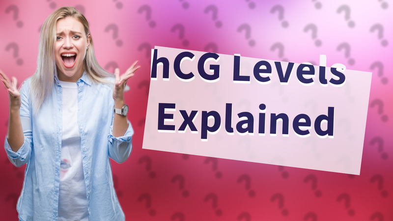 hCG Levels Explained