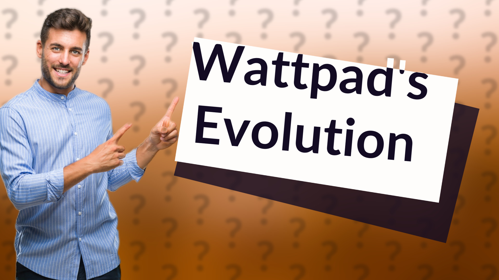 Wattpad's Evolution